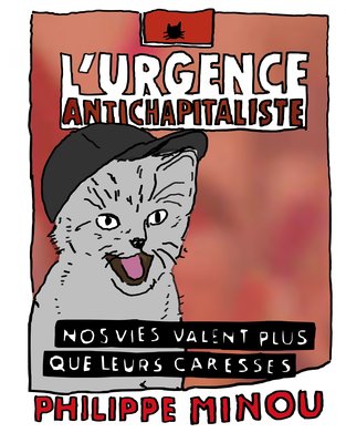 Reprise humoristique d'une affiche de campagne de Philippe Poutou, avec un chat.