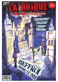 Une du numéro 74 de La Brique. Sur un jeu d'échec avec des beffrois, un groupe de militant fait tomber un beffroi enflammé.